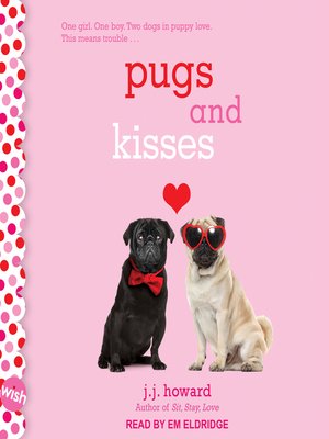 cover image of Pugs and Kisses